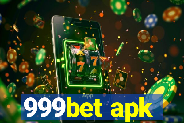 999bet apk